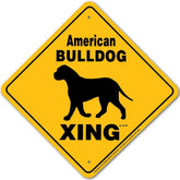 Bulldog American X-ing Sign