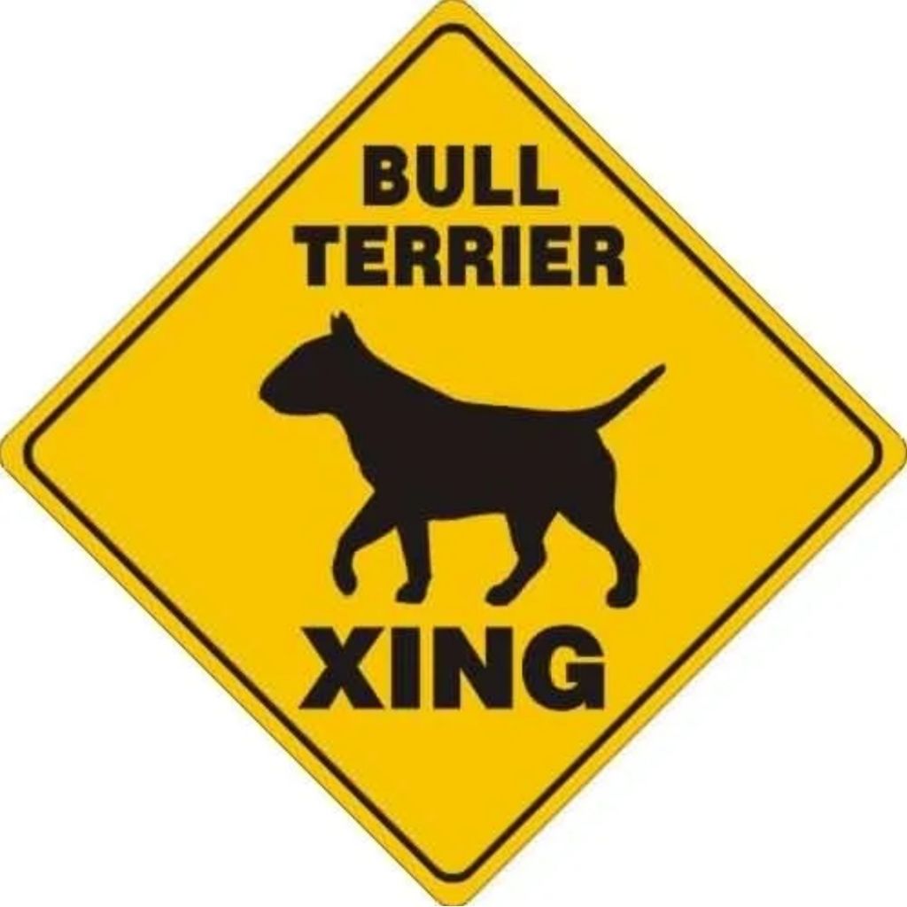 Bull Terrier X-ing Sign