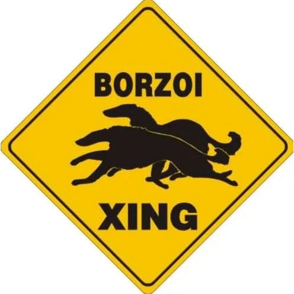 Sign X-ing Borzoi
