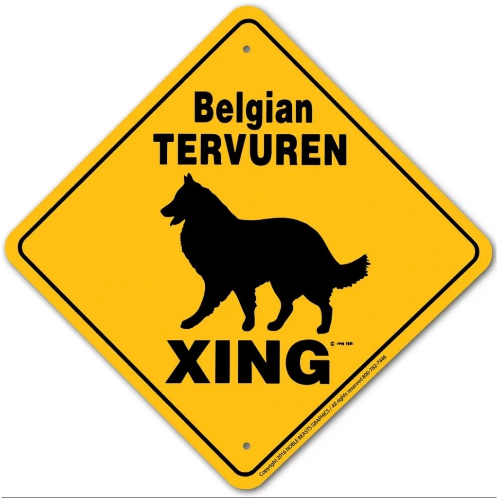 Belgian Tervuren X-ing Sign