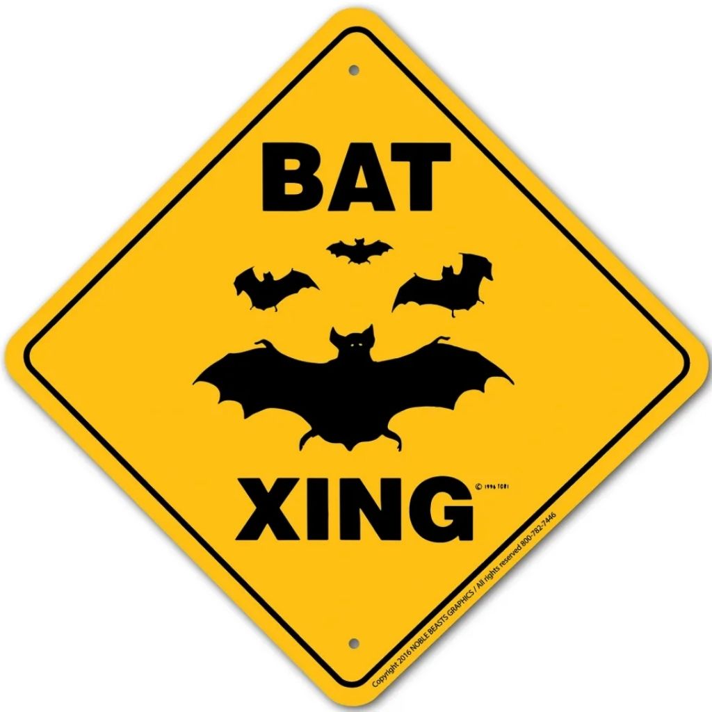 Sign X-ing Bat