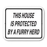This Property Is Protected by Furry Herd Sign
