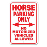 Horse Parking Only Sign