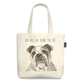 Tote Bag Bulldog -Dog Rule #1: Blame The Cat