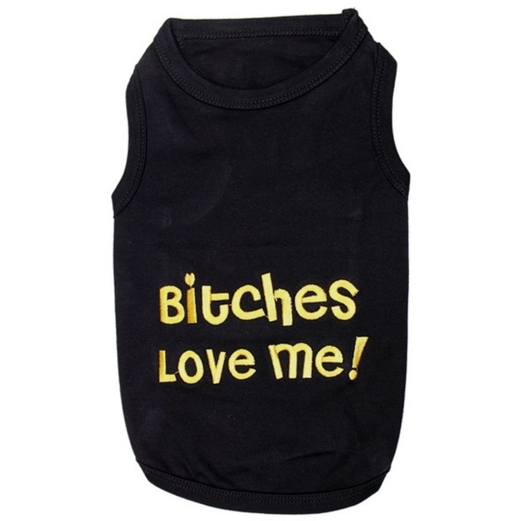 Dog T-Shirt "Bitches Love Me"-Southern Agriculture