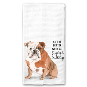 Waffle Kitchen Towel- Life is Better with a English Bulldog
