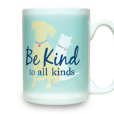 Dog Speak Be Kind to All Kinds Mug