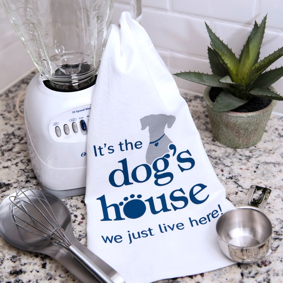 It's the Dog's House Tea Towel